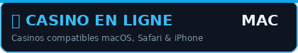 Casino en Ligne Mac